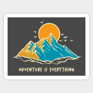 Adventure is Everything Magnet